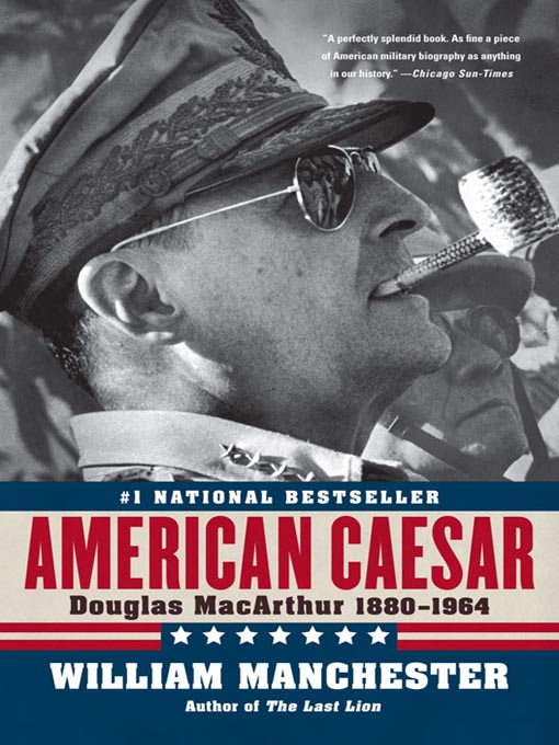 Title details for American Caesar by William Manchester - Wait list